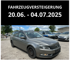 FAHRZEUGVERSTEIGERUNG 20.06. - 04.07.2025