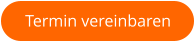 Termin vereinbaren